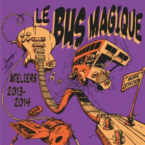 Le CD 2014 du Bus Magique
