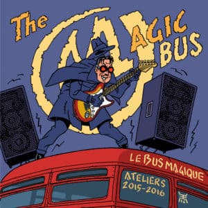 Le CD 2016 du Bus Magique