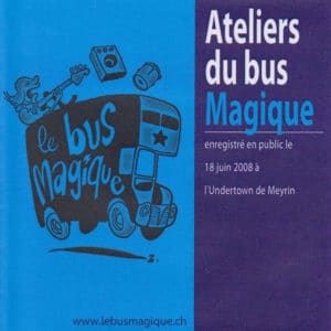 Le CD 2008 du Bus Magique